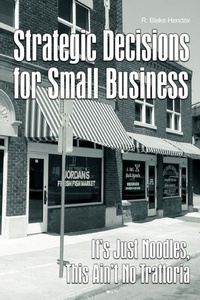 Abbildung von: Strategic Decisions for Small Business - iUniverse