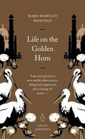 Cover: Life on the Golden Horn - Penguin Classics