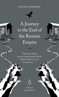 Cover: A Journey to the End of the Russian Empire - Penguin Classics
