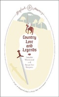 Cover: Country Lore and Legends - Penguin Classics