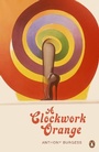 Cover: A Clockwork Orange - Penguin Classics