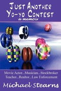 Cover: Just Another Yo-Yo Contest - iUniverse