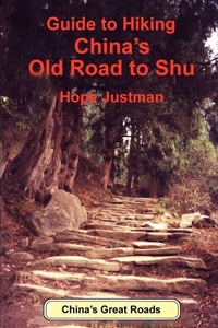 Abbildung von: Guide to Hiking China's Old Road to Shu - iUniverse