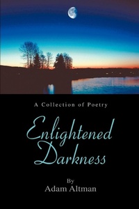 Abbildung von: Enlightened Darkness - iUniverse