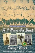 Cover: If I Never Get Back - New American Library