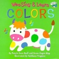Cover: Wee Sing & Learn Colours - G P Putnam's Sons