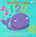 Cover: Wee Sing & Learn 1 2 3 - G P Putnam's Sons