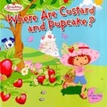 Cover: Where are Custard & Pupcake? - G P Putnam's Sons