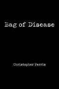 Cover: Bag of Disease - iUniverse
