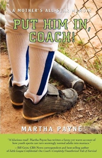 Abbildung von: Put Him In, Coach! - iUniverse