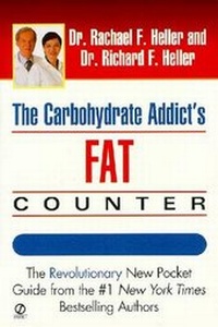 Enlarge image Cover: The Carbohydrate Addict's Fat Counter - Dutton / Signet