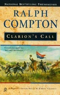 Enlarge image Cover: Ralph Compton: Clarion's Call - Dutton / Signet