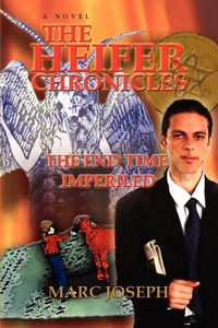 Enlarge image Cover: The Heifer Chronicles - iUniverse