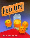 Cover: Fed up! - G P Putnam's Sons