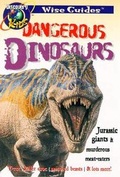 Cover: Dangerous Dinosaurs - E P Dutton & Co Inc