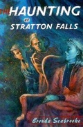 Cover: The Haunting at Stratton Falls - E P Dutton & Co Inc