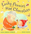 Cover: Lucky Pennies and Hot Chocolate - E P Dutton & Co Inc