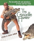 Cover: The Crocodile Hunter - E P Dutton & Co Inc