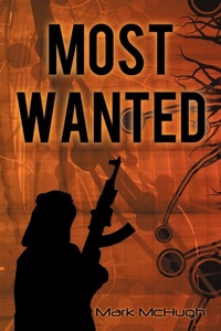 Abbildung von: Most Wanted - iUniverse