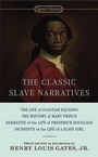 Cover: The Classic Slave Narratives - Dutton / Signet