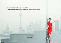 Abbildung von: Shanghai: A History in Photographs, 1842 - Today - Viking