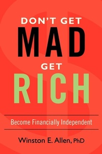 Abbildung von: Don't Get Mad, Get Rich - iUniverse