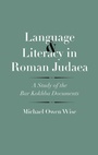 Cover: Language and Literacy in Roman Judaea - Yale University Press