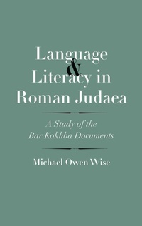 Enlarge image Cover: Language and Literacy in Roman Judaea - Yale University Press