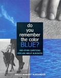 Cover: Do You Remember the Color Blue? - Viking Children's Books