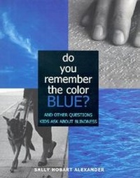 Enlarge image Cover: Do You Remember the Color Blue? - Viking Children's Books