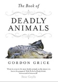 Cover: The Book of Deadly Animals - Viking