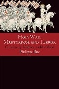 Cover: Holy War, Martyrdom, and Terror - University of Pennsylvania Press