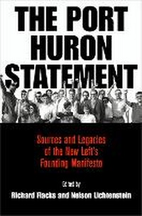 Enlarge image Cover: The Port Huron Statement - University of Pennsylvania Press