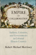 Cover: Empire by Collaboration - University of Pennsylvania Press
