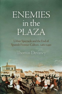 Enlarge image Cover: Enemies in the Plaza - University of Pennsylvania Press