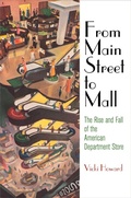 Cover: From Main Street to Mall - University of Pennsylvania Press