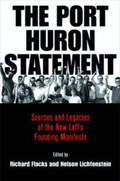 Cover: The Port Huron Statement - University of Pennsylvania Press
