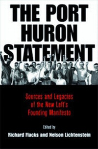 Enlarge image Cover: The Port Huron Statement - University of Pennsylvania Press