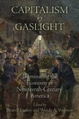 Cover: Capitalism by Gaslight - University of Pennsylvania Press
