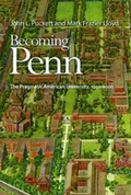 Cover: Becoming Penn - University of Pennsylvania Press