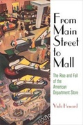 Cover: From Main Street to Mall - University of Pennsylvania Press
