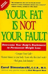 Enlarge image Cover: Your Fat is Not Your Fault - Tarcher/Putnam,US