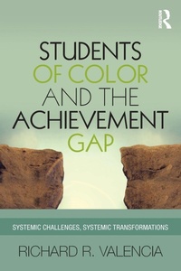 Enlarge image Cover: Students of Color and the Achievement Gap - Routledge