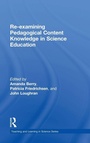 Cover: Re-examining Pedagogical Content Knowledge in Science Education - Routledge