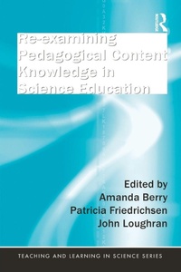 Enlarge image Cover: Re-examining Pedagogical Content Knowledge in Science Education - Routledge