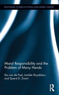 Cover: Moral Responsibility and the Problem of Many Hands - Routledge