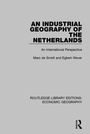 Cover: An Industrial Geography of the Netherlands - Routledge