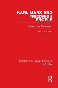 Enlarge image Cover: Karl Marx and Friedrich Engels (RLE Marxism) - Routledge