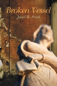 Abbildung von: Broken Vessel - iUniverse