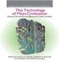Cover: The Technology of Maya Civilization - Routledge
